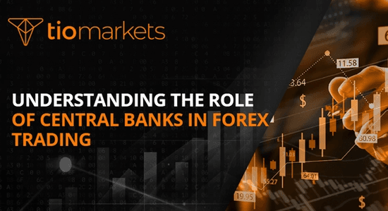 understanding-the-role-of-central-banks-in-forex-trading